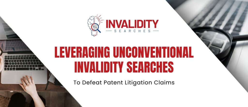Unconventional Invalidity Searches
