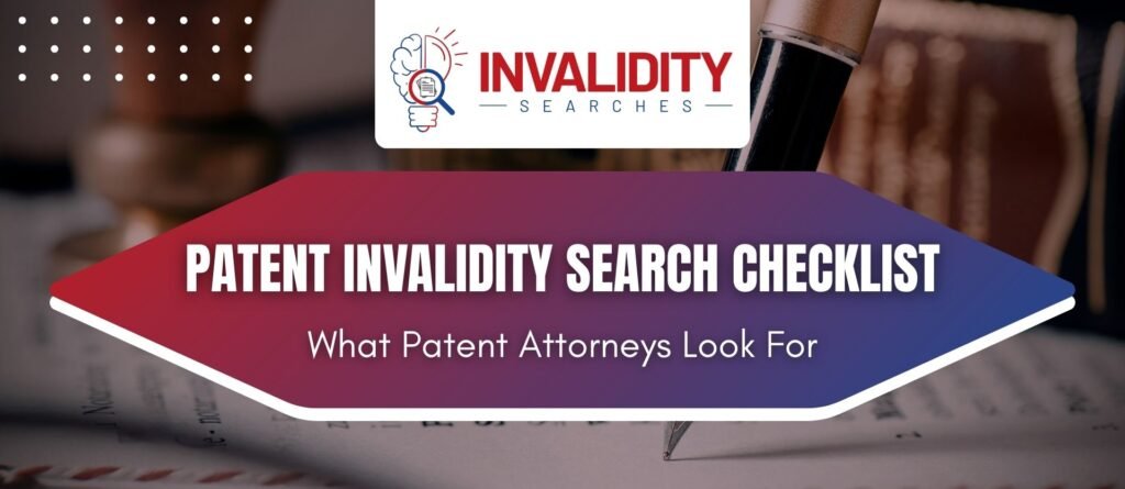 Patent Invalidity Search Checklist