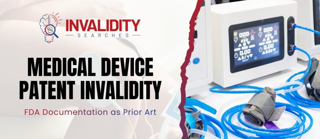 Medical Device Patent Invalidity
