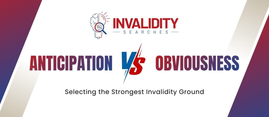 Anticipation Versus Obviousness Invalidity