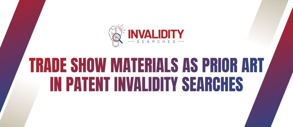Trade Show Prior Art Invalidity