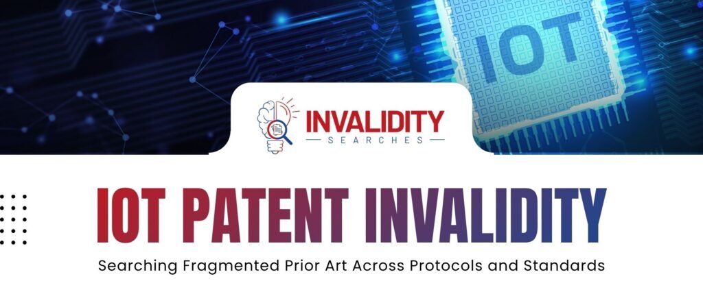 IoT Patent Invalidity Search
