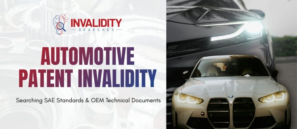 Patent Invalidity Automotive Industry